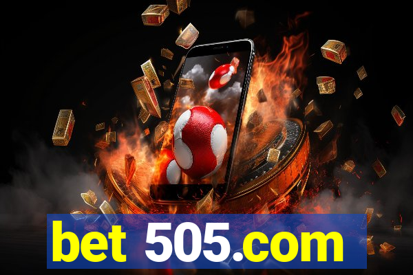 bet 505.com